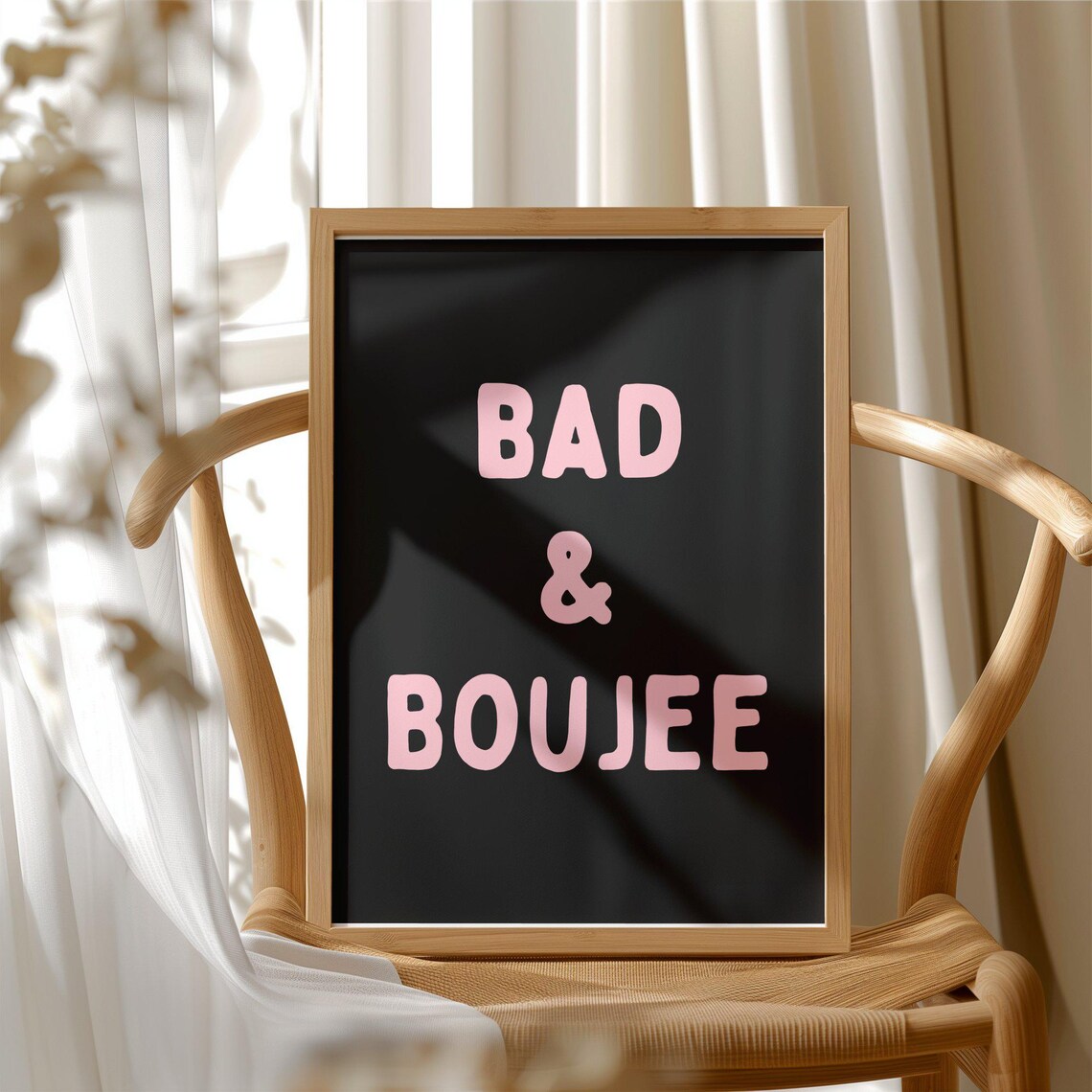 Bad and Boujee Boss Girl Pink On Black Motivational Quote Poster