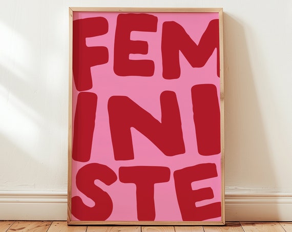 Feministe Bold Red on Pink Girl Power Feminist Typographic Poster
