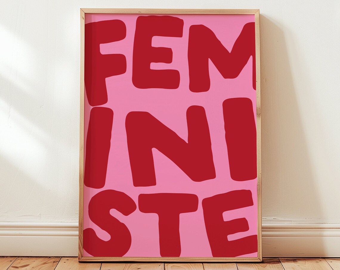 Feministe Bold Red on Pink Girl Power Feminist Typographic Poster