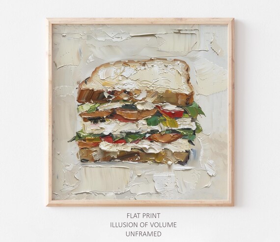 Sandwich Oil Print Food Painting Kitchen Wall Decor Neutral Color Art From An Original