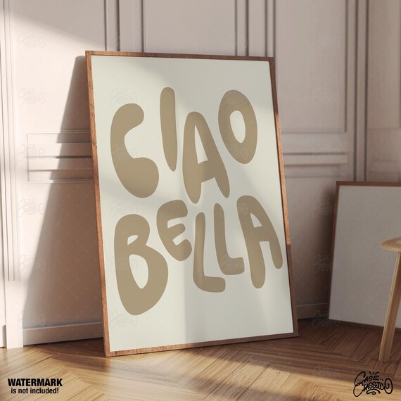 Ciao Bella Retro Groovy Typography Quote Poster Wall Decor Art