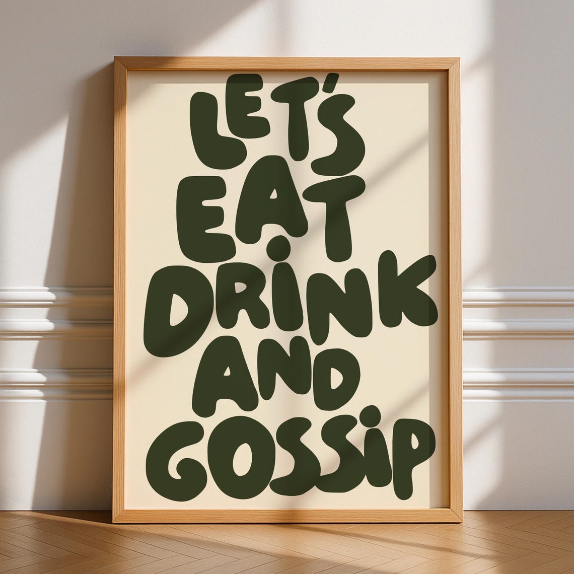 Fun Let's Eat Drink and Gossip Kitchen Typography Poster in Green