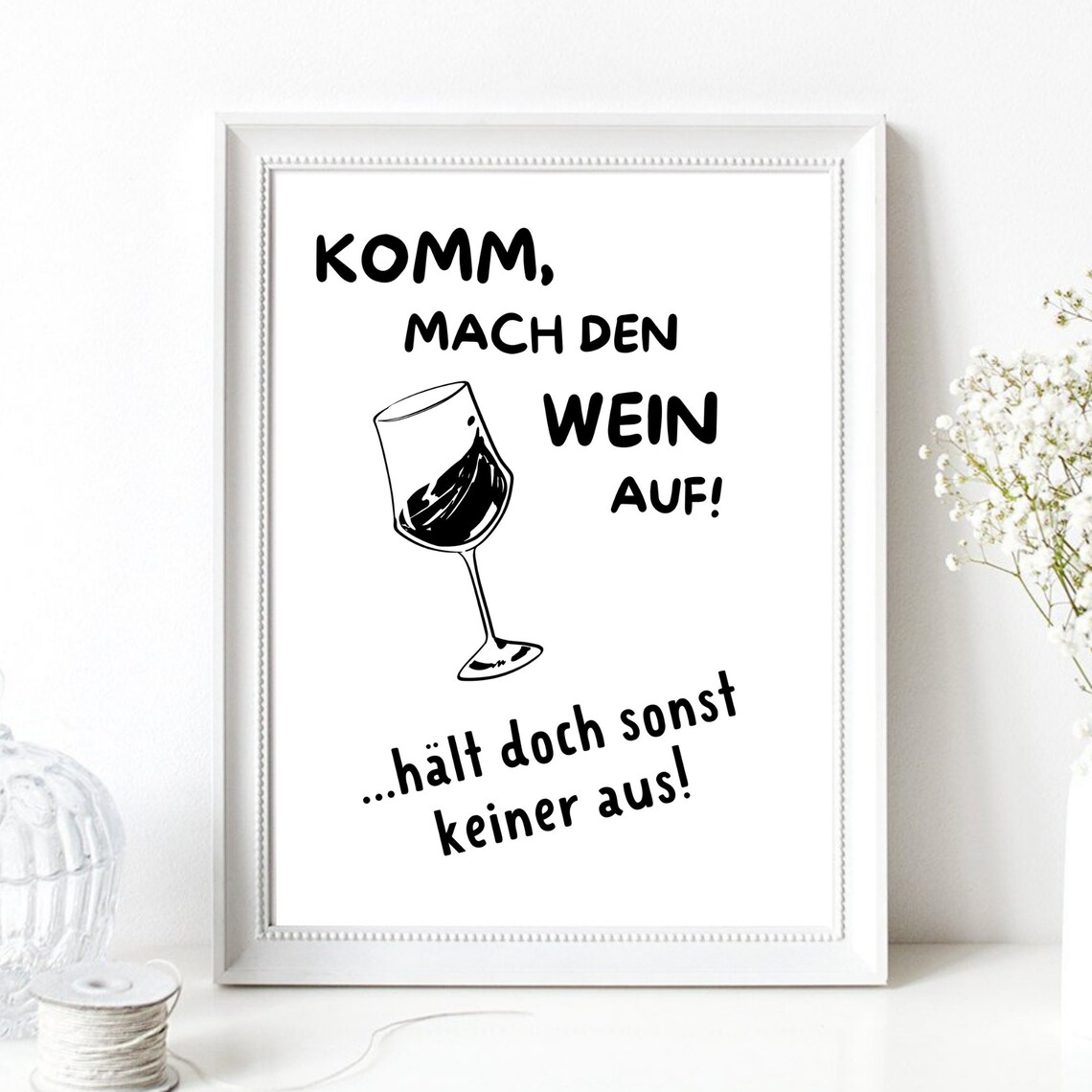 Funny German Wine Saying Open The Wine Kitchen Humor Typography Poster - Image 2