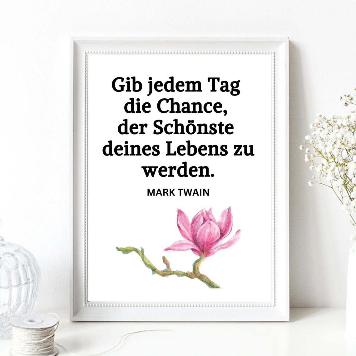Mark Twain Every Day Best Day German Quote Magnolia Floral Wall Art - Image 2
