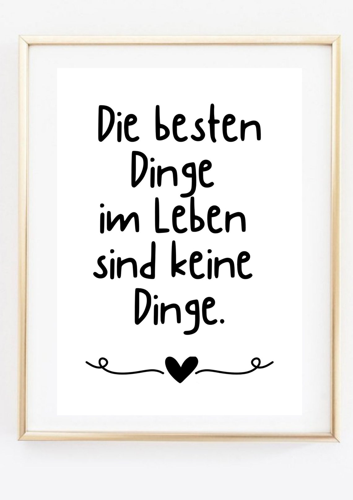 Best Things in Life Quote Print with Minimalist Heart Art Poster