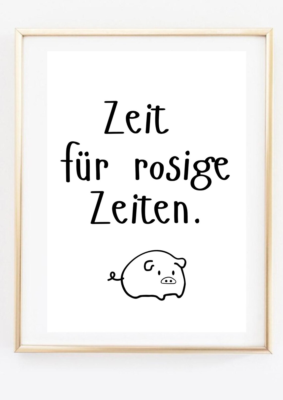 Zeit Fuer Rosige Zeiten German Lucky Pig Quote Motivational Art Poster - Image 2