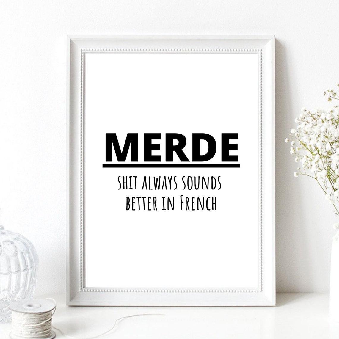 Merde Shit Sounds Better In French Funny Typography Wall Decor Poster - Image 2