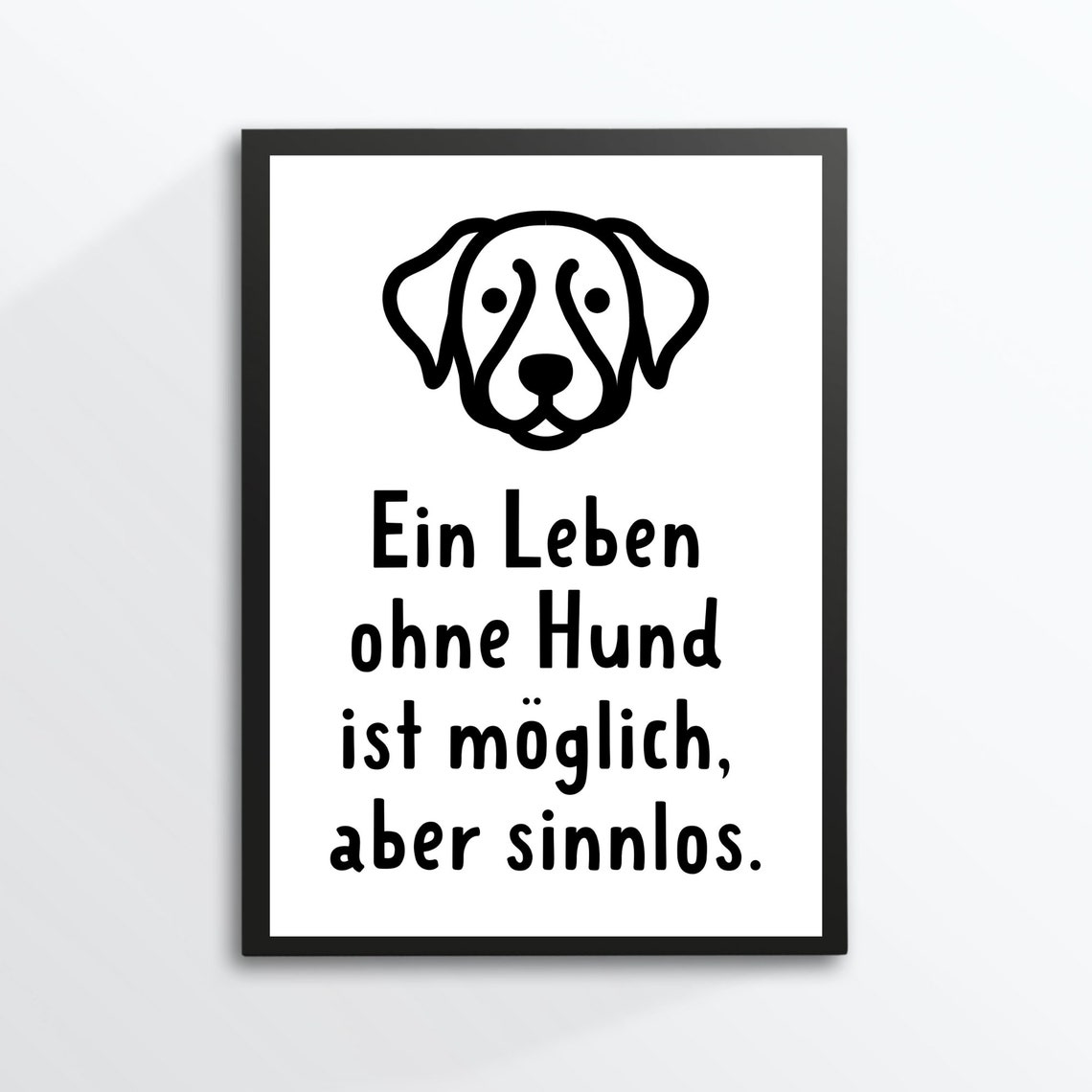 Life Without Dog Saying Line Art Dog Lover Gift Funny Pet Wall Poster