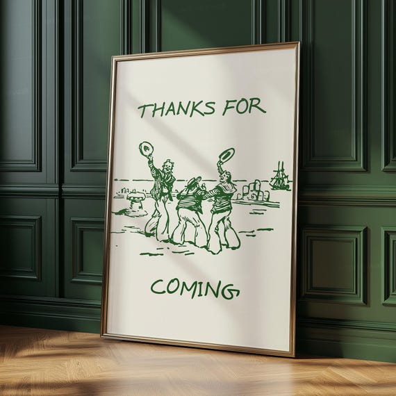 Thanks For Coming Print Vintage Sailor Poster Trendy Beachy Decor Art Green Cute Quote Wall