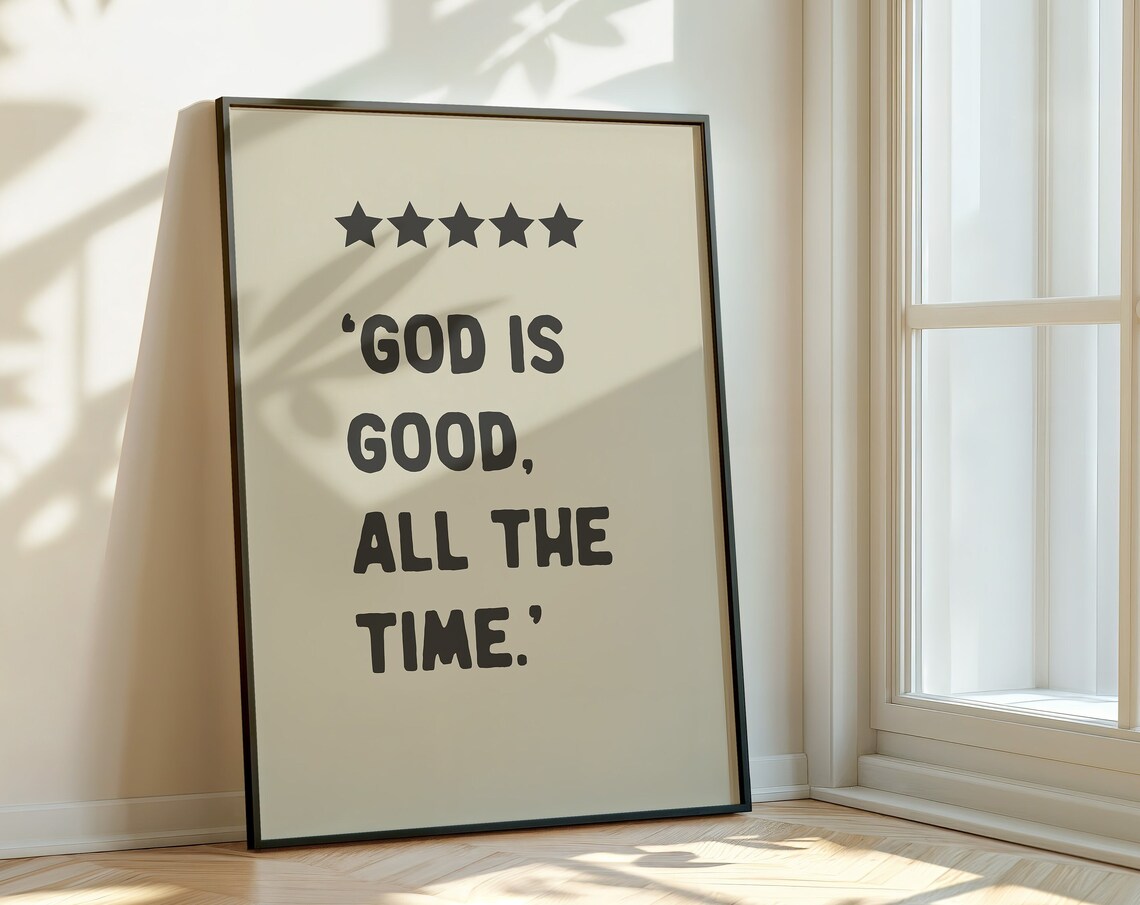 God Is Good All The Time Black Typography Star Christian Quote Wall Art