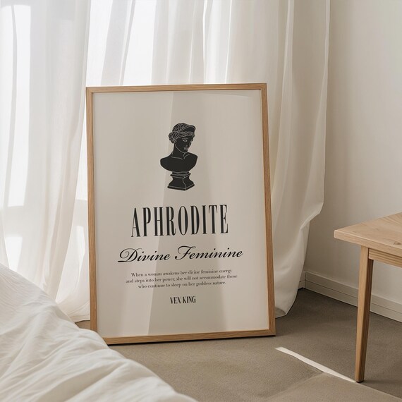 Aphrodite Print Divine Feminine Wall Art Vex King Quote