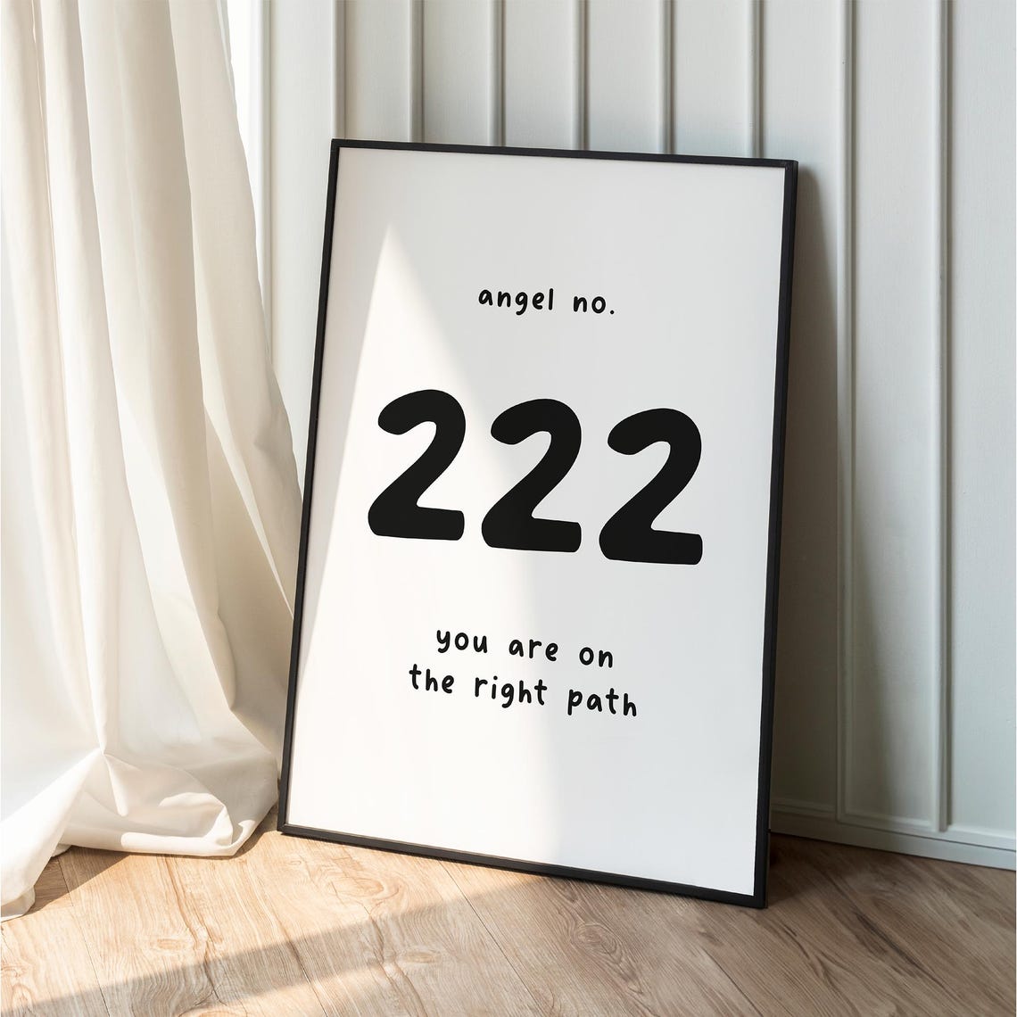 222 Angel Number You Are on the Right Path Minimalist Quote Print