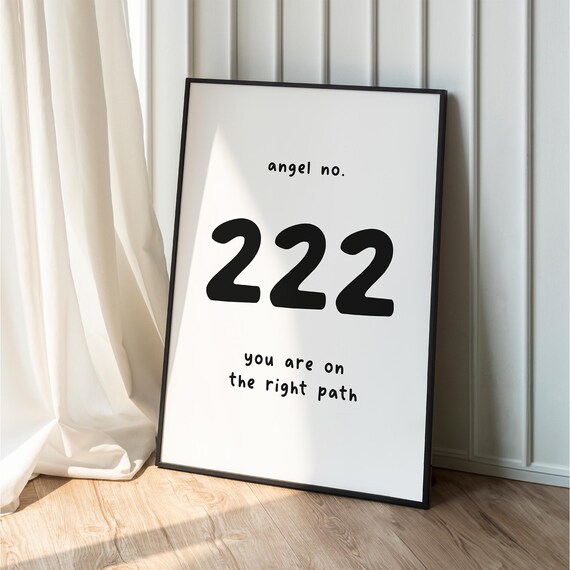 222 Angel Number You Are on the Right Path Minimalist Quote Print