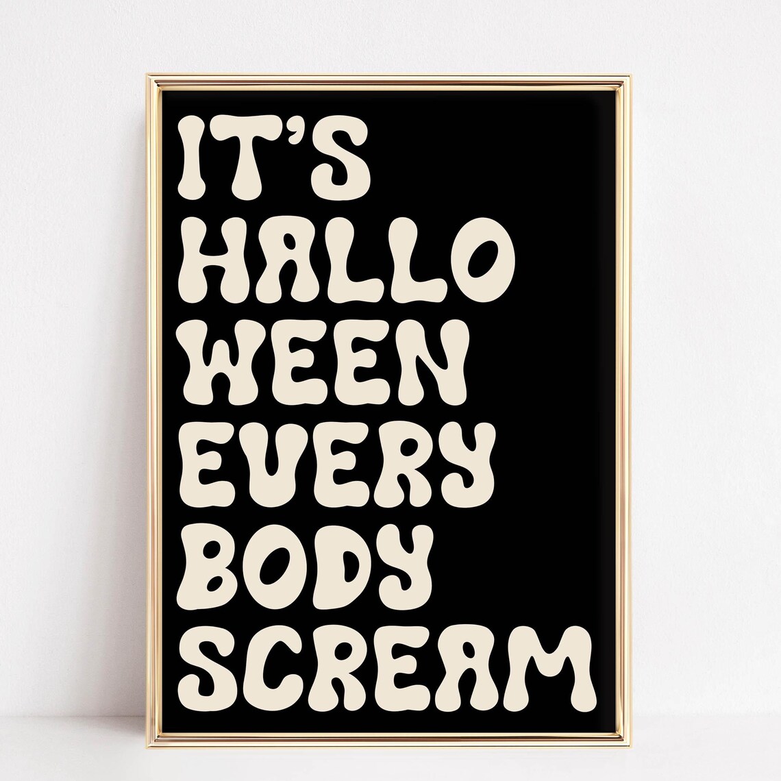 Its Halloween Everybody Scream Retro Bubble Letters Halloween Poster