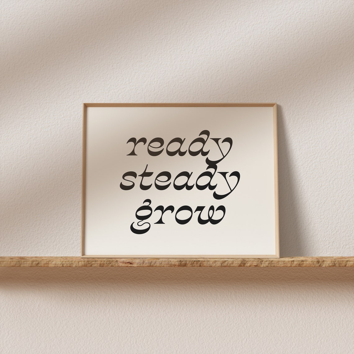 Ready Steady Grow Swash Script Horizontal Motivational Art Poster - Image 2