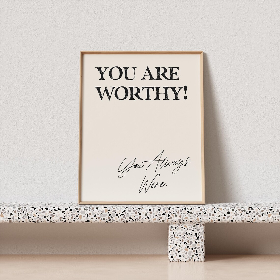 You Are Worthy You Always Were Black Cream Minimal Quote Poster - Image 4