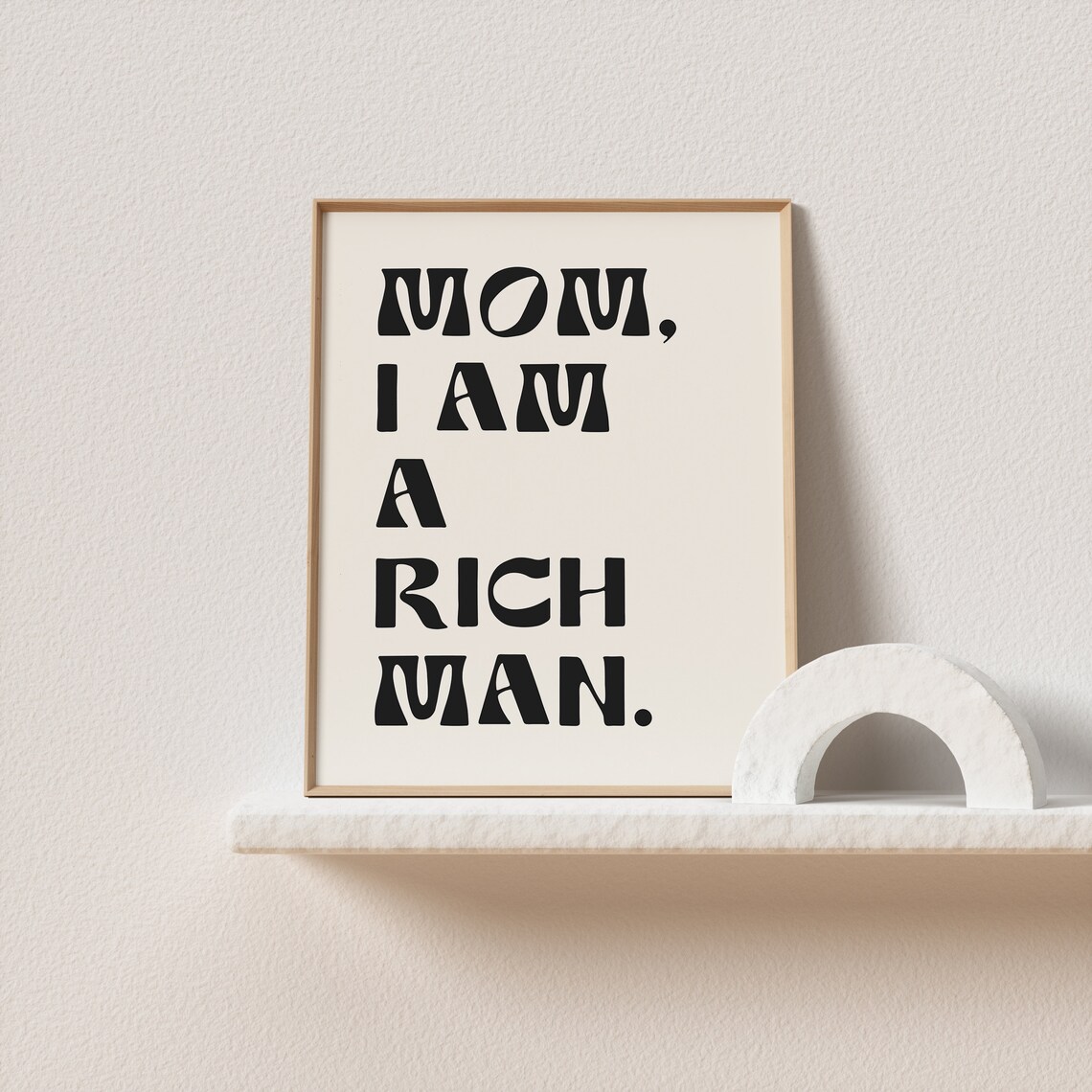 Retro Mom I'm A Rich Man Typography Art Print - Image 2