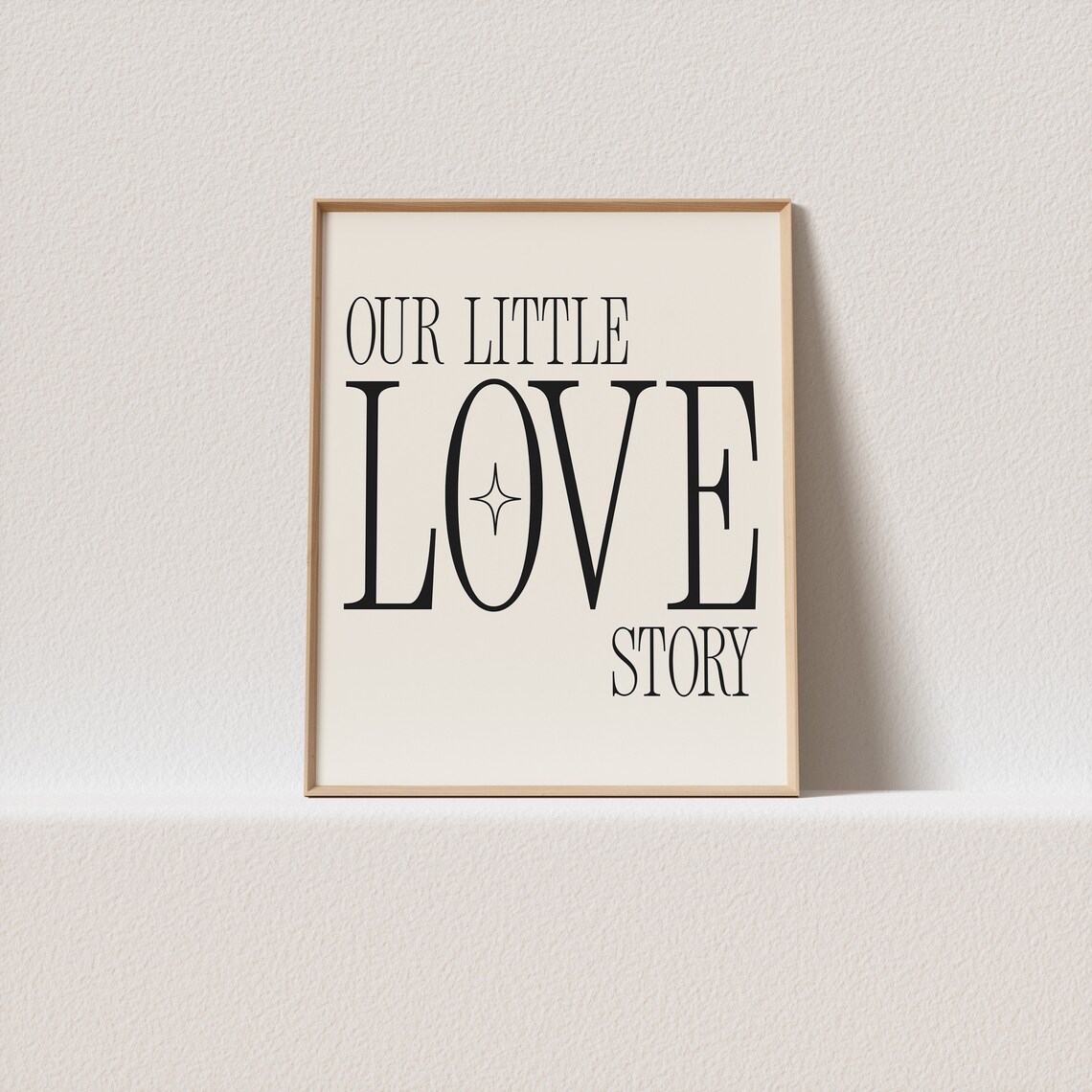 Our Little Love Story Cream Typography Poster Elegant Black Serif Art