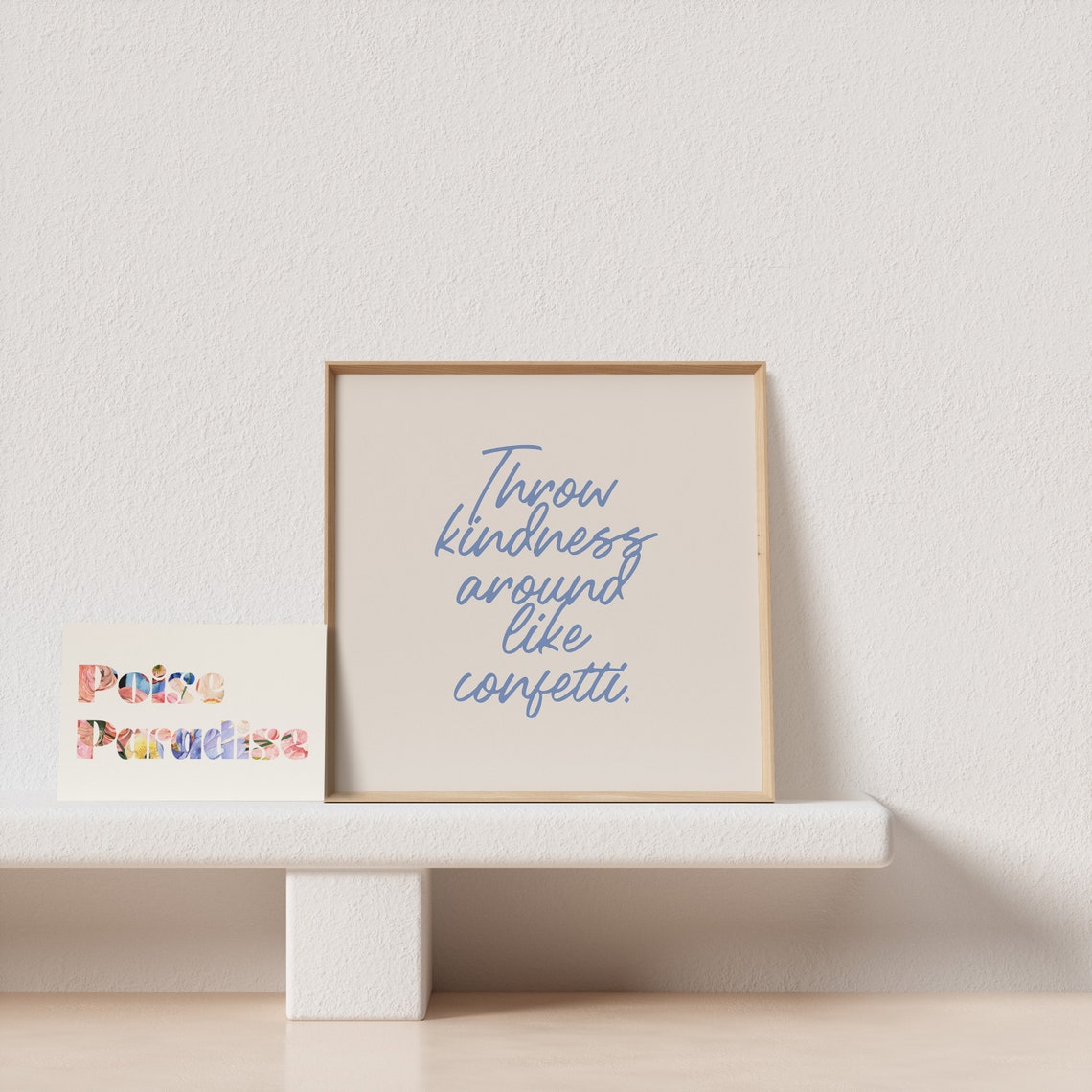 Throw Kindness Around Like Confetti Blue Script Quote Poster - Image 3