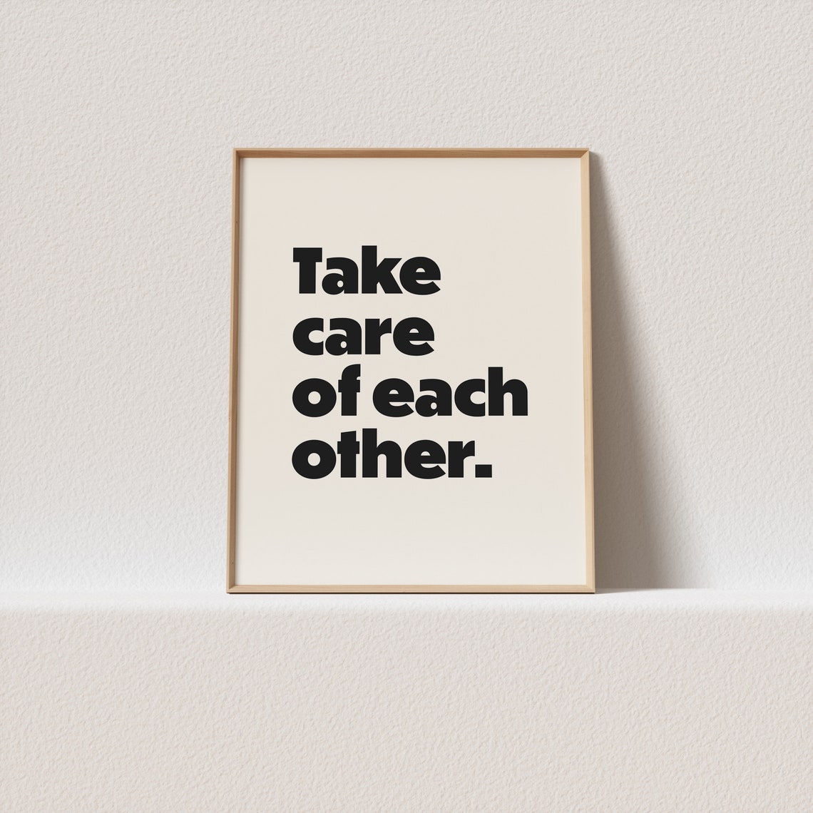Take Care Of Each Other Bold Retro Typography Portrait Poster