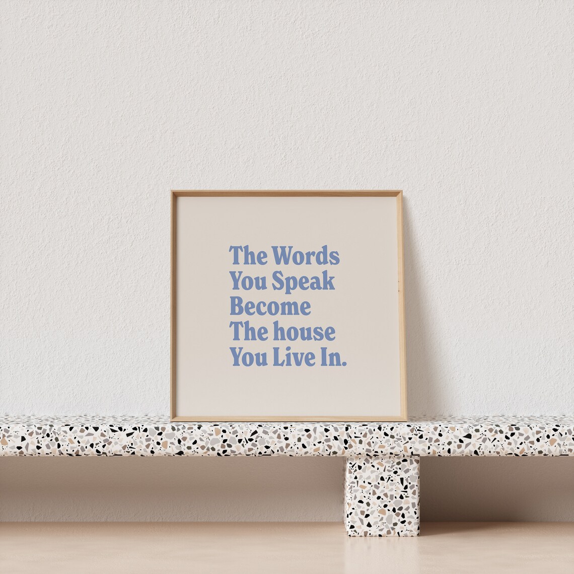 The Words You Speak House Quote Poster in Blue Vintage Serif Style - Image 3