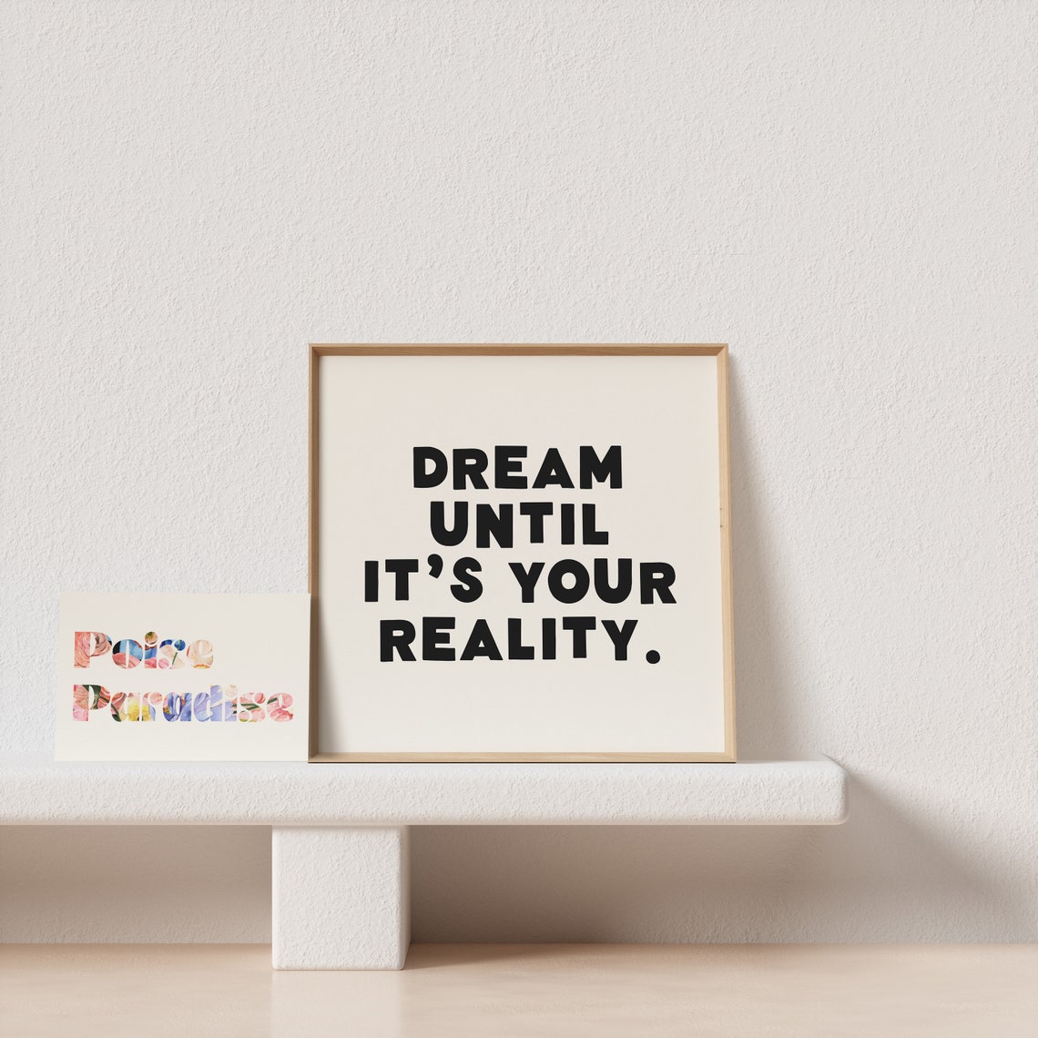 Dream Until It Is Your Reality Chunky Bold Type Square Poster - Image 3