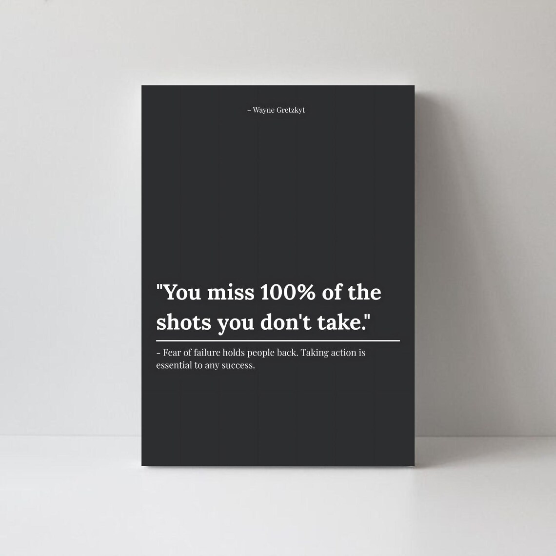 Wayne Gretzky You Miss 100 Percent Of The Shots Quote Black Poster