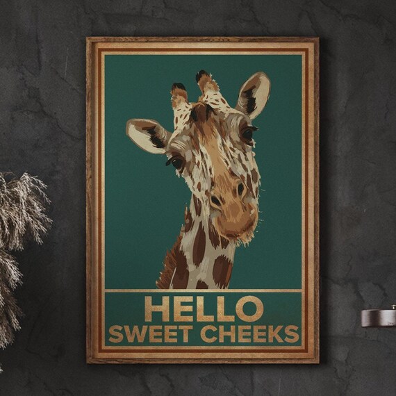 Giraffe Hello Sweet Cheeks Poster Funny Comedy Animal Art Print Quote Design Comical