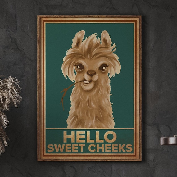 Hello Sweet Cheeks Llama Grinning Funny Retro Bathroom Poster