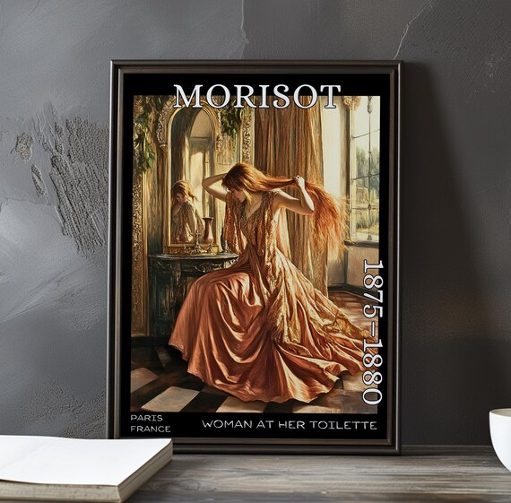Woman At Her Toilette 18751880 Berthe Morisot Print Poster Impressionism Post Impressionist Mirror Scene 19th Century Figure Study