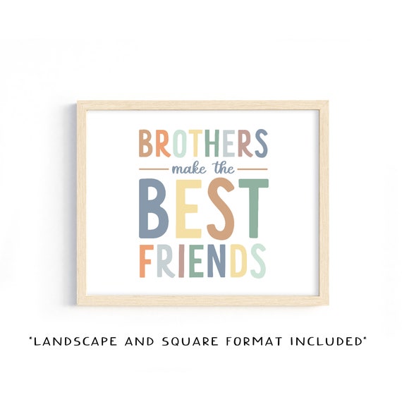 Brothers Make The Best Friends Landscape Print Horizontal Boys Poster Boho Brothers Decor Twin Boy Wall Art Neutral Kids