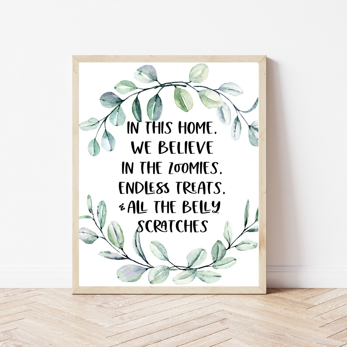 In This Home We Believe in the Zoomies Funny Dog Quote Poster
