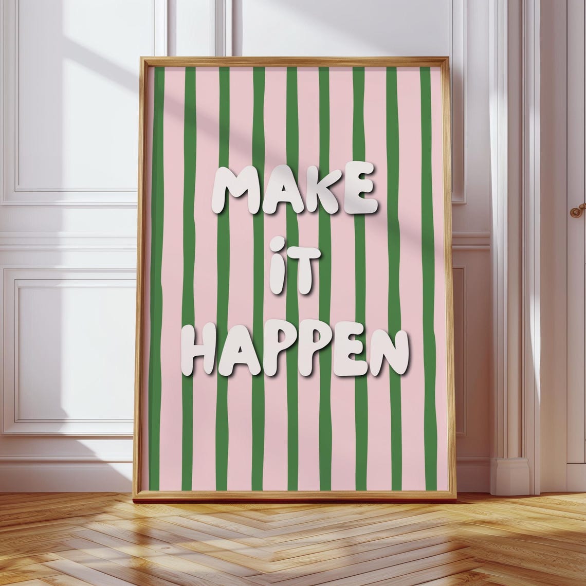 Make It Happen Pink Green Striped Motivational Typography Poster
