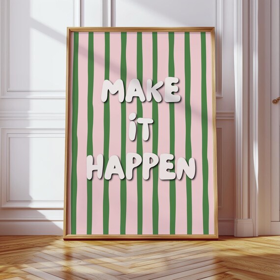 Make It Happen Motivational Wall Art Pink And Green Bold Modern Print Empowering Quote Or Office Home Decor Student Encouragement