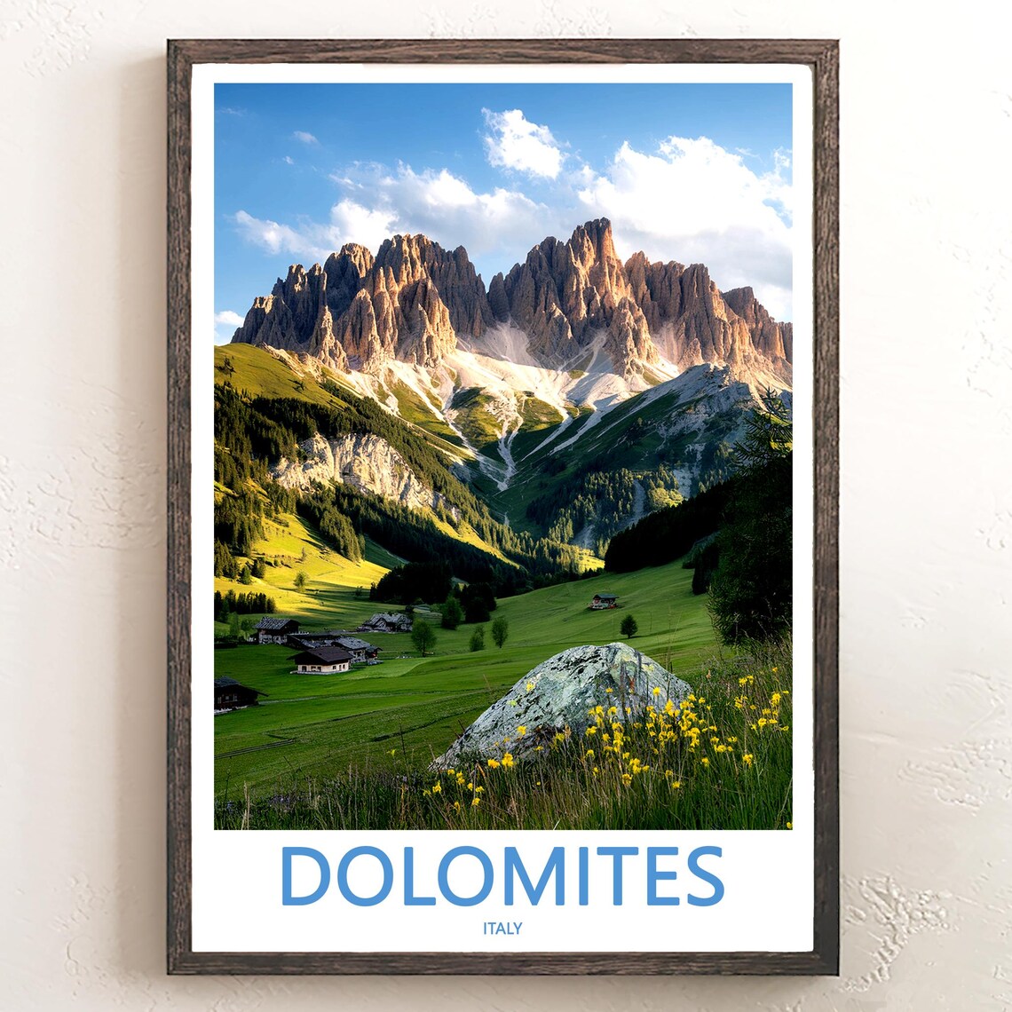 Dolomites Chalets with Wildflowers in Valley Italy Travel Poster