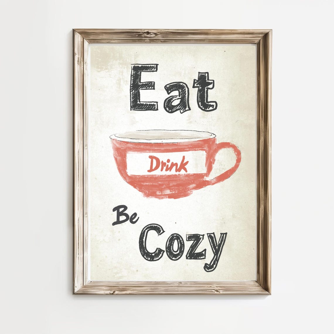Eat Drink Be Cozy Red Coffee Cup Vintage Kitchen Decorative Poster