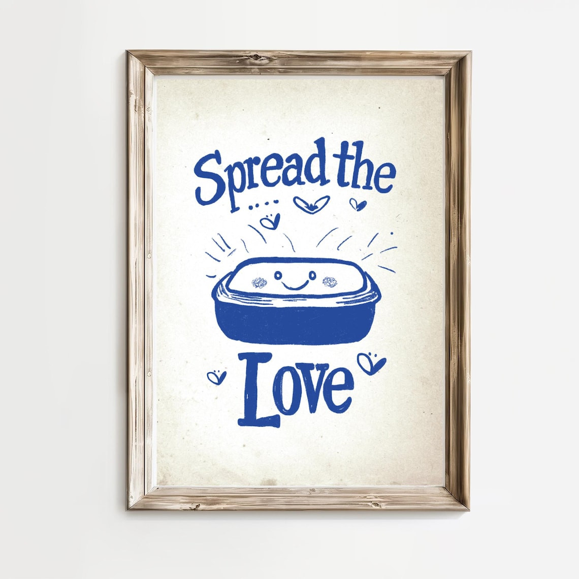 Spread The Love Happy Smiling Butter Dish Kitchen Quote Poster