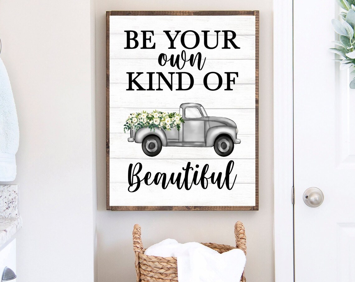 Be Your Own Kind Of Beautiful Gray Vintage Truck Eucalyptus Poster