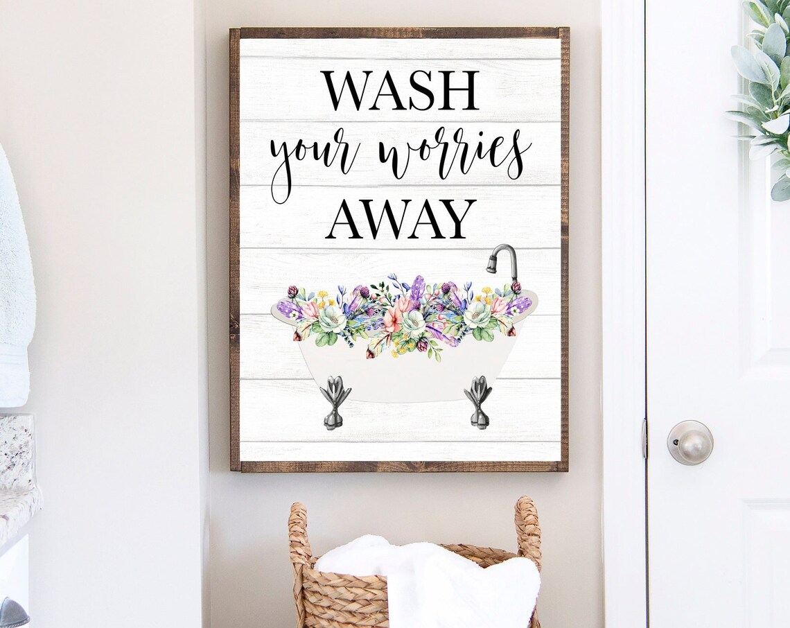 Wash Your Worries Away Floral Clawfoot Bathtub Quote Farmhouse Poster