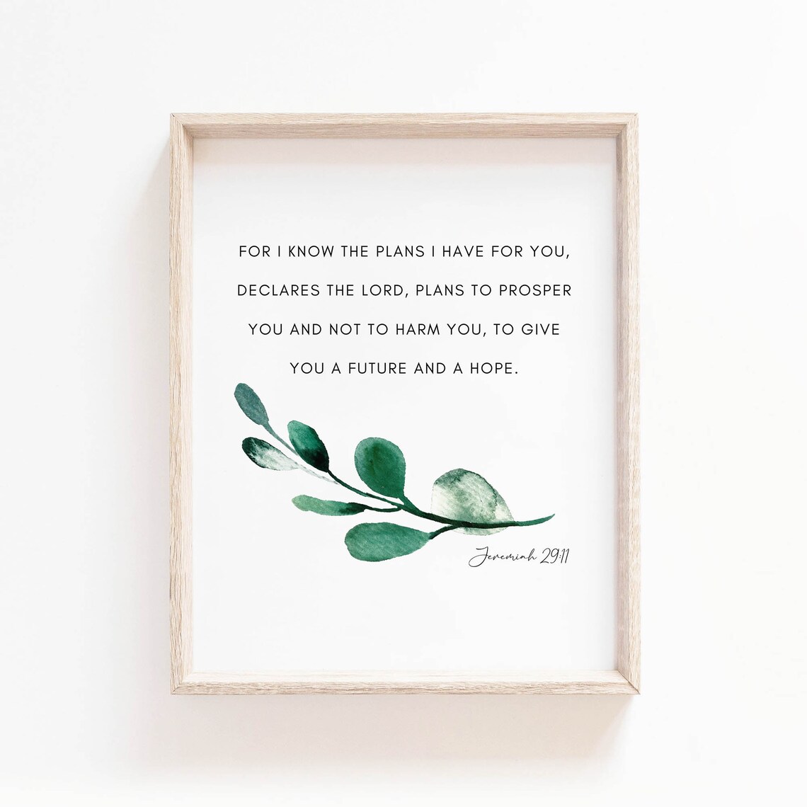 For I Know the Plans I Have for You Jeremiah 29:11 Eucalyptus Poster