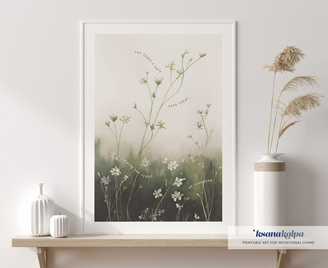 Tears Water the Seeds Tomorrow Wildflower Watercolor Healing Poster - Image 3
