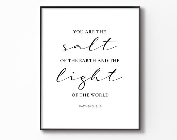 Salt And Light Matthew 5:13-16 Scripture Art Print