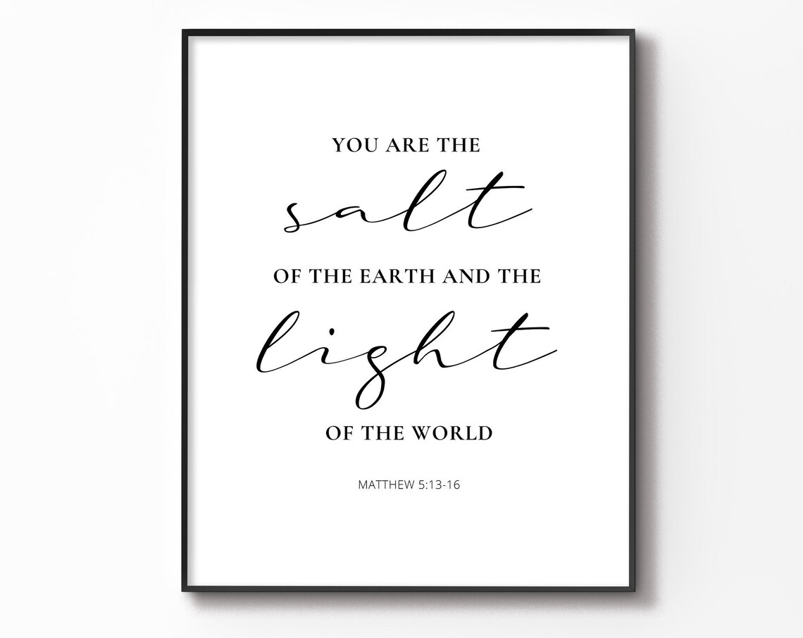 Salt And Light Matthew 5:13-16 Scripture Art Print