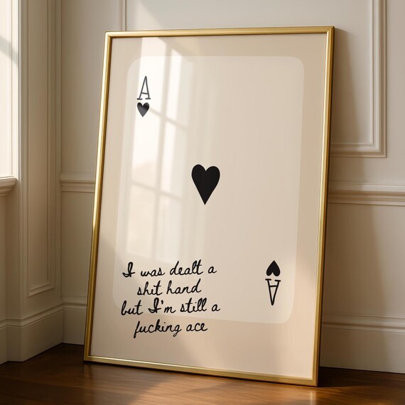 Ace of Hearts Playing Card Profanity Typography Motivational Poster