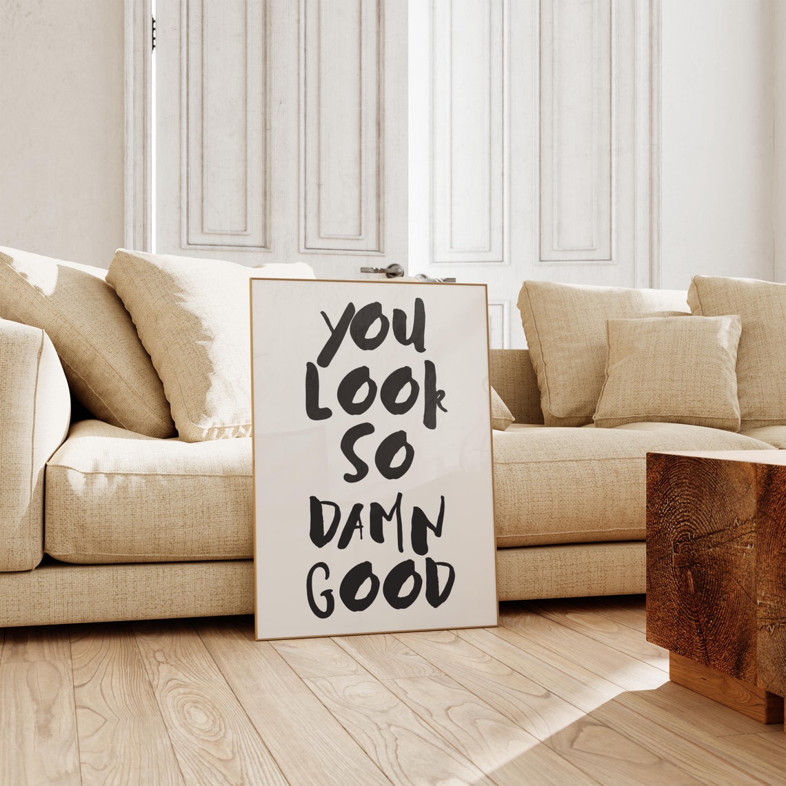 You Look So Damn Good Bold Handwritten Black White Compliment Poster - Image 5