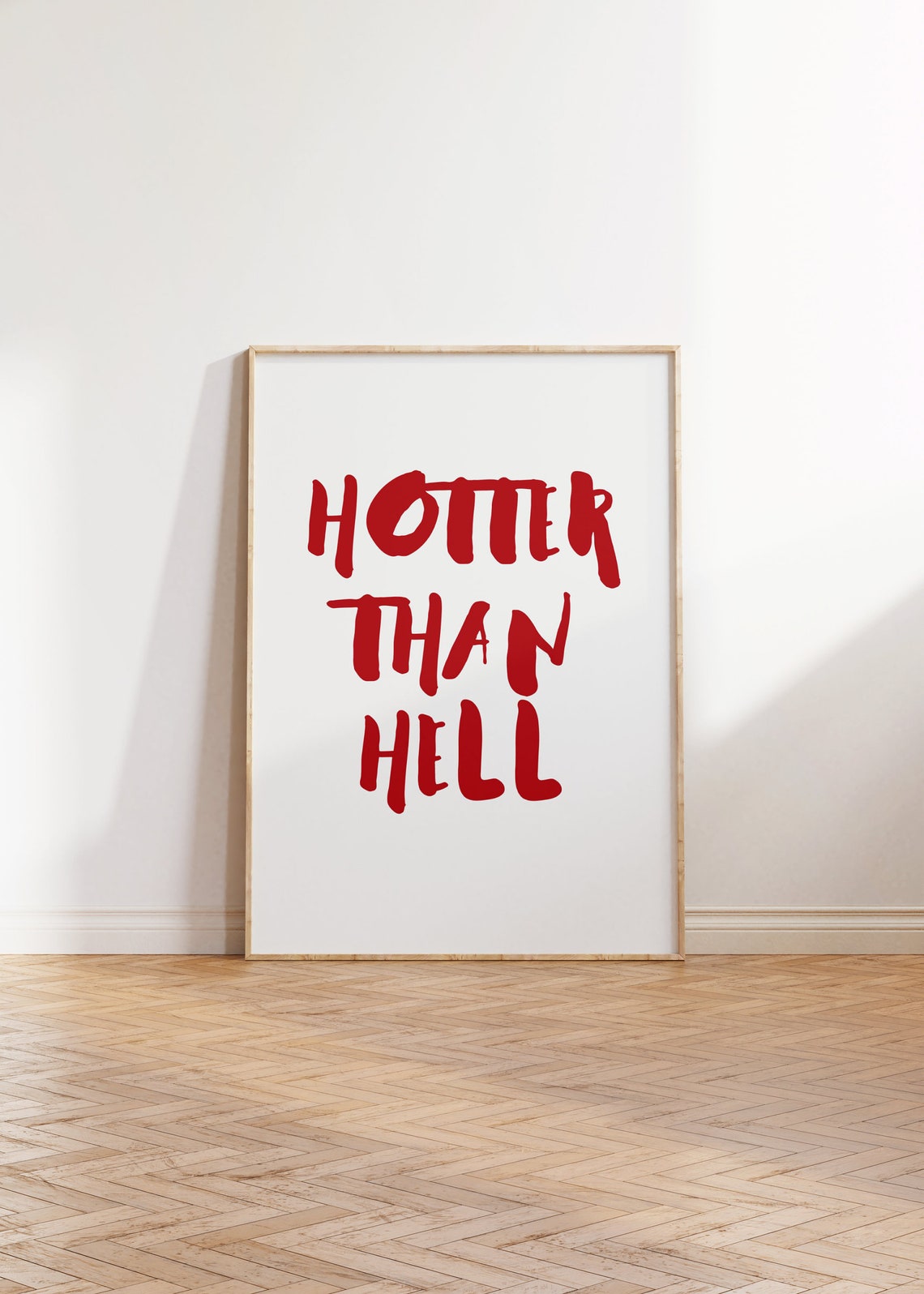 Hotter Than Hell Bold Red Handwritten Sassy Statement Quote Poster - Image 2