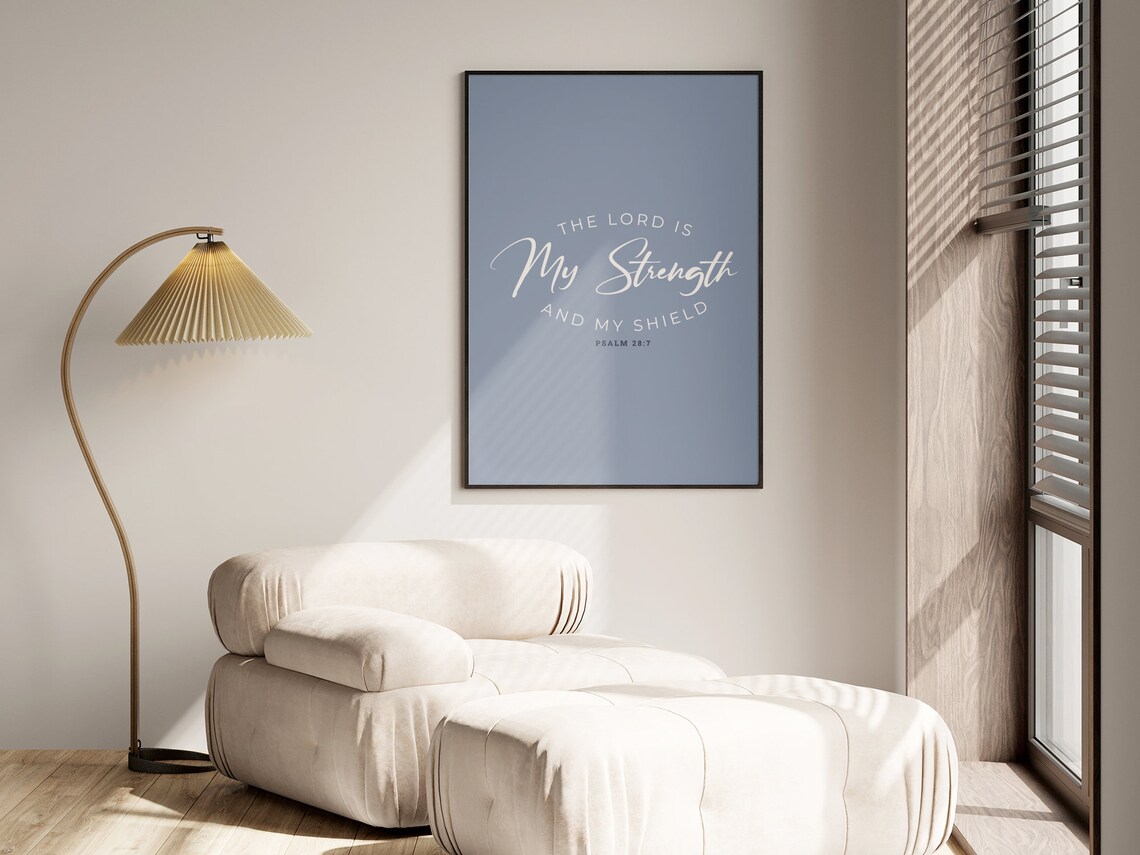 Psalm 287 The Lord Is My Strength And My Shield Art Bible Verse Print Scripture Wall Art Calligraphy - Image 2