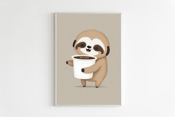 Positive Sloth Wall Art Print Funny Printable Gift Wall Hanging Decor Coffee Mug Art Print Printable Art Instant