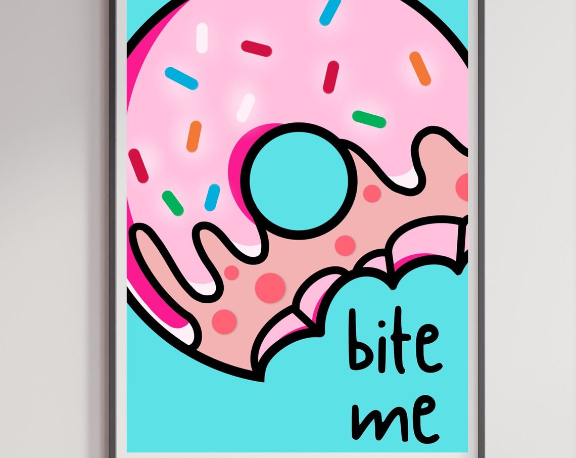 Bite Me Bitten Pink Donut Cartoon Funny Sweet Treat Wall Poster