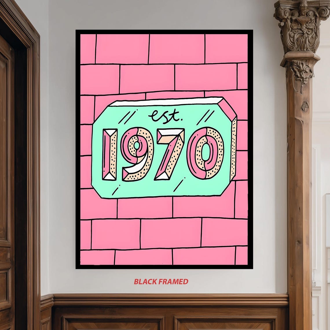 Established 1970 Hand Lettered Retro Pastel Pink Brick Art Poster